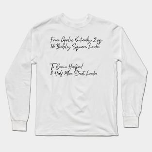 Letters to Half Moon Street Long Sleeve T-Shirt